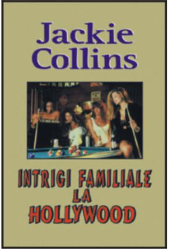 Intrigi familiale la Hollywood