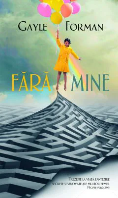 Fara mine - Gayle Forman