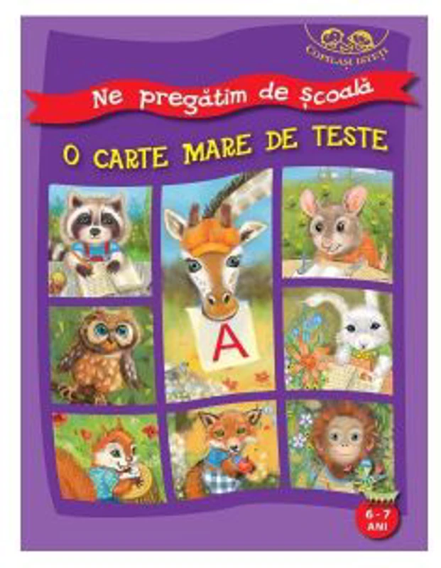 O carte mare de teste 6-7 ani - Gheorghe Ghetu