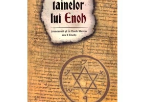 Cartea tainelor lui Enoh. Enoh Slavon, 2 Enoh. Traducator Simion Voicu