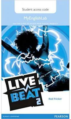 Live Beat 2 MyEnglishLab Students' Access Card - Rod Fricker