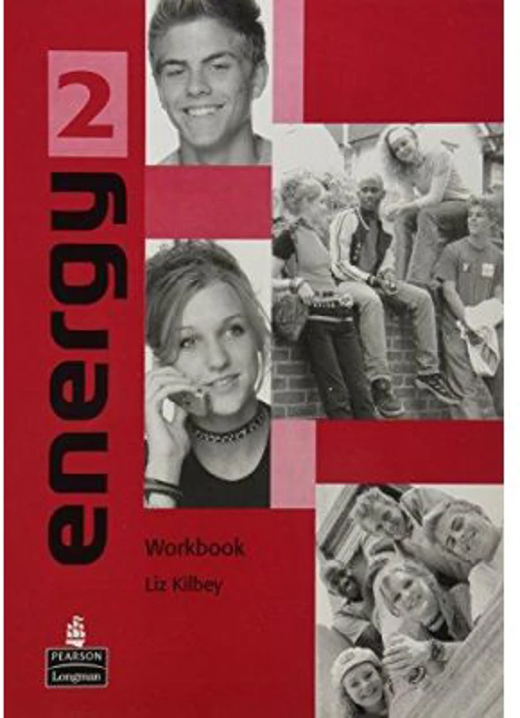 Energy 2 Workbook - Liz Kilbey