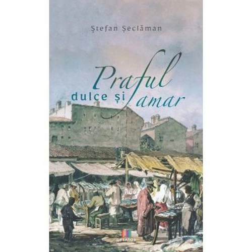 Praful dulce si amar