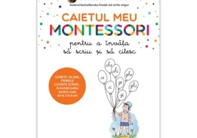 Caietul meu Montessori pentru a invata sa scriu si sa citesc - Charlotte Poussin