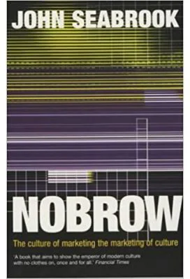 Nobrow - John Seabrook