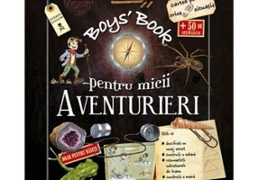 Boy's book pentru micii aventurieri - Michele Lecreux
