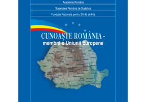 Cunoaste Romania. Membra a Uniunii Europene - Academia Romana, Societatea Romana de Statistica, Fundatia Nationala pentru Stiinta si Arta