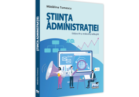 Stiinta administratiei. Editia a III-a, revazuta si adaugita