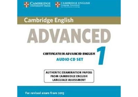 Cambridge English Advanced 1 for Revised Exam from 2015 Audio CDs (2): Authentic Examination Papers from Cambridge English Language Assessment