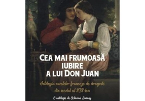 Cea mai frumoasa iubire a lui Don Juan - Octavian Soviany