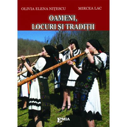 Oameni, locuri si traditii