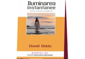 Iluminarea instantanee - David Deida