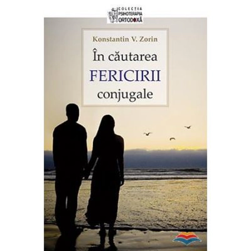 In cautarea fericirii conjugale