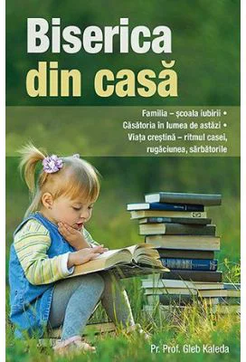 Biserica din casa - Preot Prof. Gleb Kleda