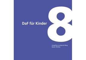 DLL 08: DaF für Kinder, Buch mit DVD. Fort- und Weiterbildung weltweit - Angelika Lundquist-Mog, Beate Widlok