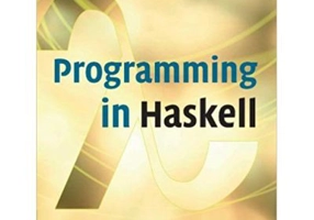 Programming in Haskell - Professor Graham Hutton