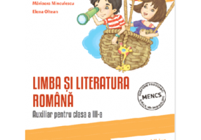 Auxiliar pentru clasa a 3-a Limba si literatura romana, semestrul al 2-lea - Aurelia Seulean