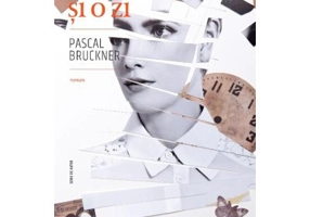 Un an si o zi - Pascal Bruckner