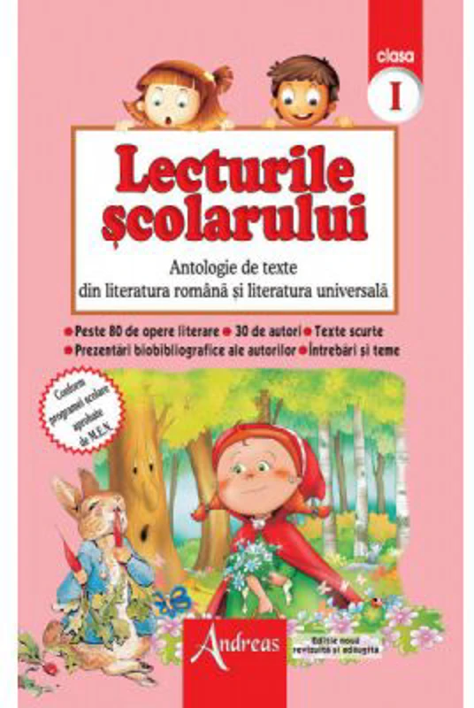 Lecturile scolarului clasa 1. Antologie de texte din literatura romana si universala