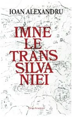 Imnele Transilvaniei - Ioan Alexandru