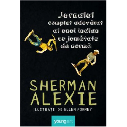 Jurnalul complet adevarat al unui indian cu jumatate de norma