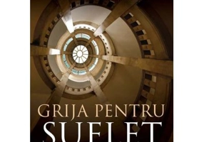 Grija pentru suflet - John Ortberg