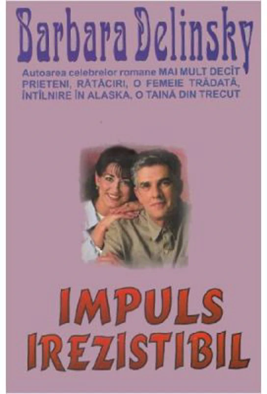 Impuls irezistibil - Barbara Delinsky