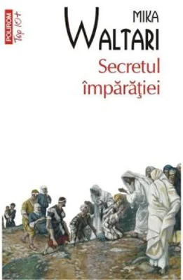 Secretul imparatiei - Mika Waltari