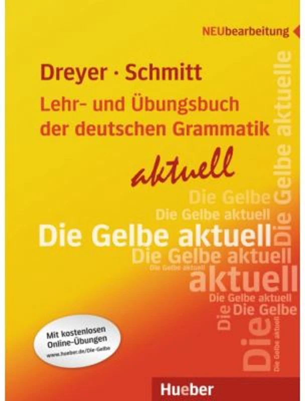 Lehr- und Ubungsbuch der deutschen Grammatik aktuell Lehr- und Übungsbuch Neubearbeitung