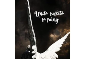 Unde suflete se frang