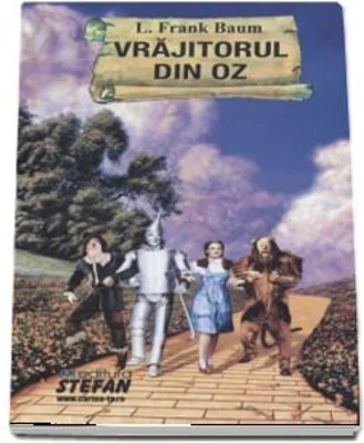 Vrajitorul din Oz (Colectia Cartile de aur ale copilariei) - Frank L. Baum