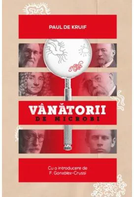 Vanatorii de microbi