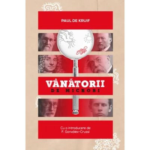 Vanatorii de microbi