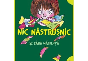 Nic Nastrusnic si Zana Maseluta - Francesca Simon