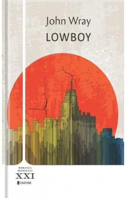 Lowboy - John Wray