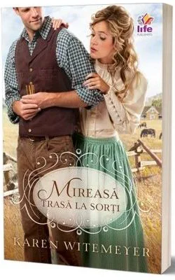 Mireasa trasa la sorti - Karen Witemeyer