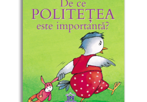 De ce politetea este importanta?
