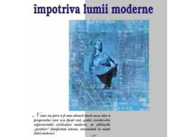 Revolta impotriva lumii moderne – Julius Evola
