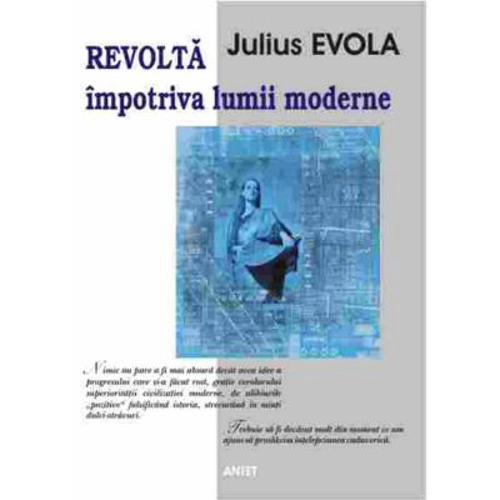 Revolta impotriva lumii moderne – Julius Evola