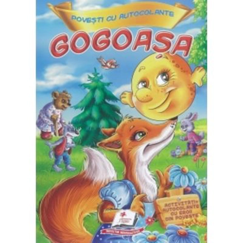 Gogoasa. Povesti cu autocolante