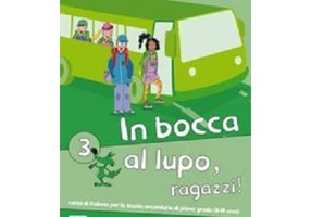 In bocca al lupo, ragazzi! 3 Libro studente