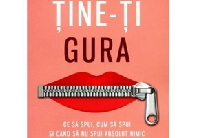 Tine-ti gura. Ce sa spui, cum sa spui si cand sa nu spui absolut nimic - Karen Ehman
