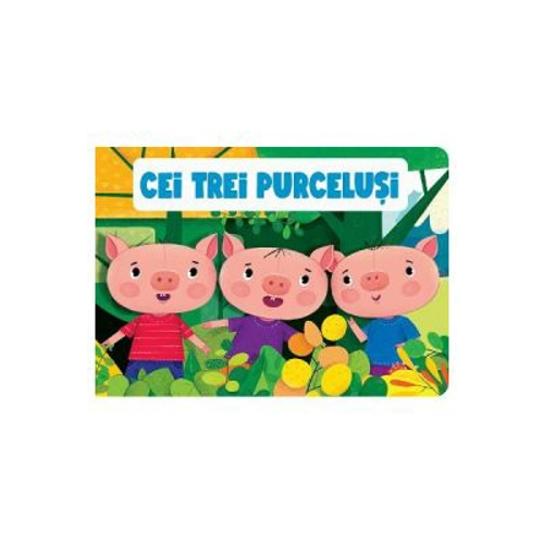Cei trei purcelusi