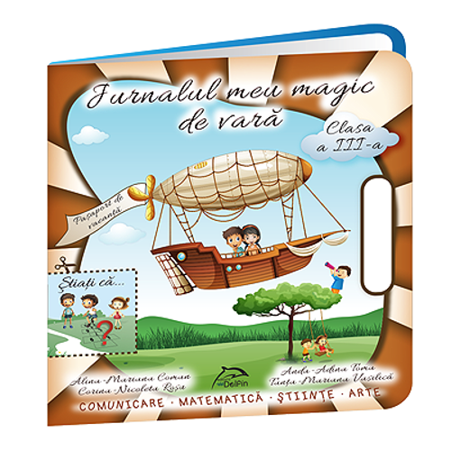 Jurnalul meu magic de vara, clasa a 3-a