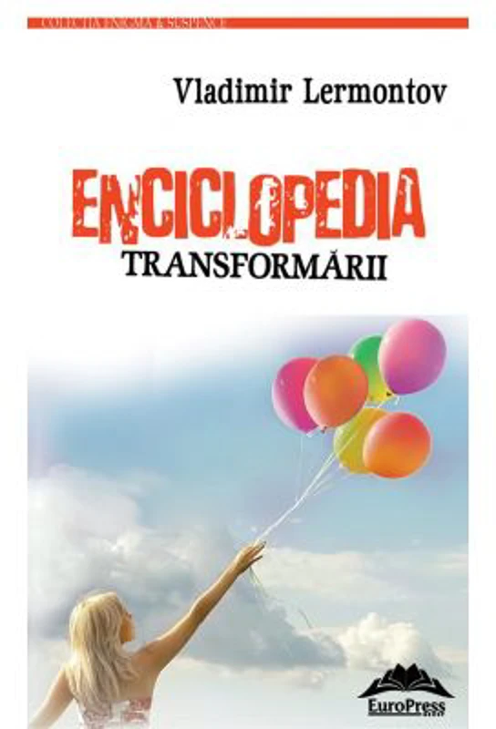 Enciclopedia transformarii – Vladimir Lermontov
