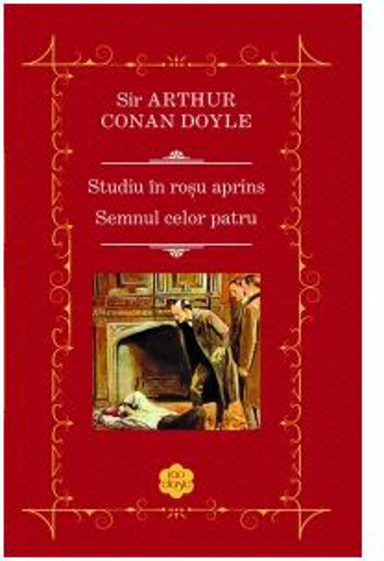Studiu in rosu aprins. Semnul celor patru - Arthur Conan Doyle