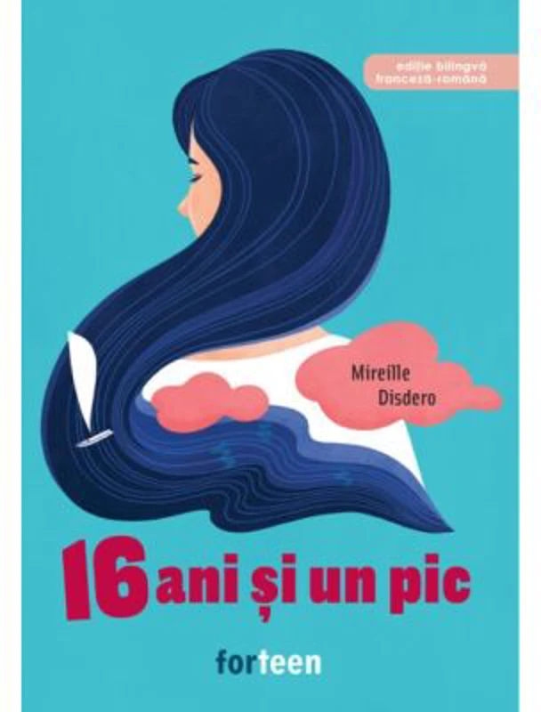 16 ani si un pic - Mireille Disdero