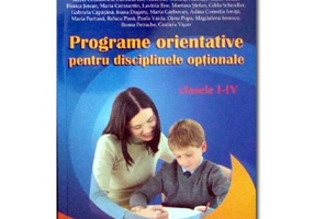 Programe orientative pentru disciplinele optionale clasele 1-4 - Roxana Enache