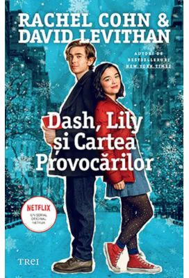 Dash, Lily si Cartea Provocarilor - David Levithan, Rachel Cohn