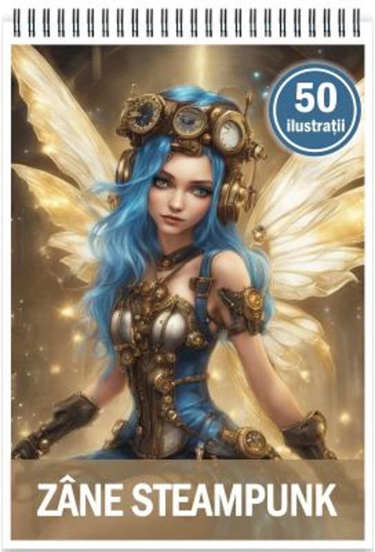 Carte de colorat, 50 de ilustratii, Zane Steampunk
